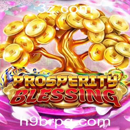 Explorando ProsperityBlessing: Um Mergulho Profundo no Novo Jogo Revolucionário
